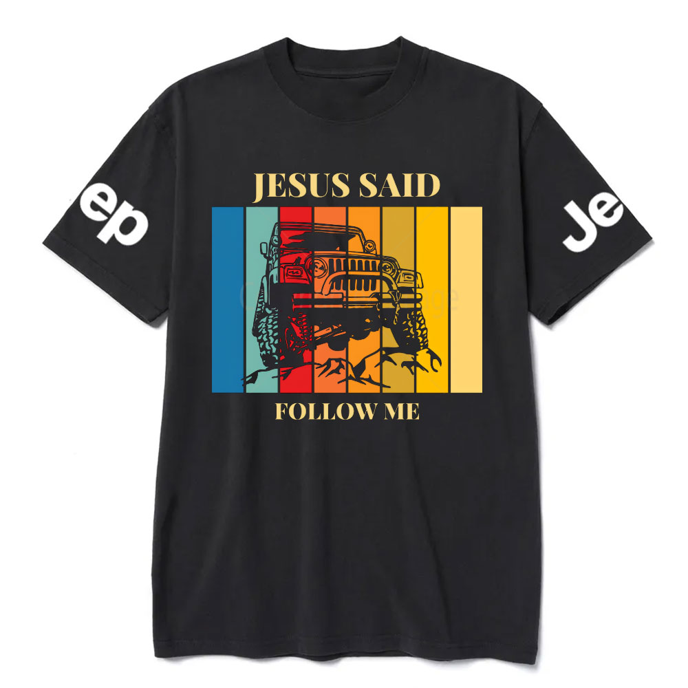 Jesus Said Follow Me Jp Lover T-Shirt