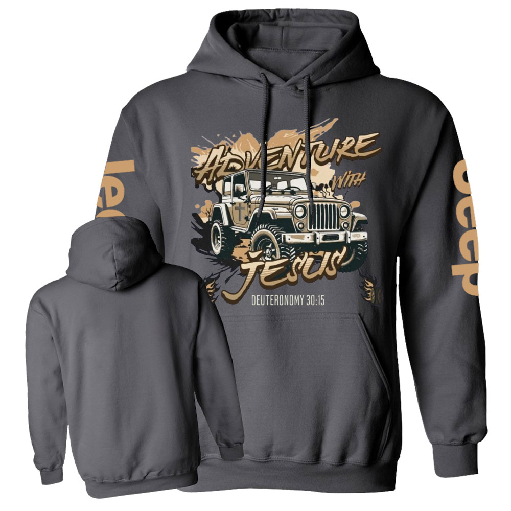 Adventure with Jesus Deut 30:15 Jp Lover Casual Hoodie