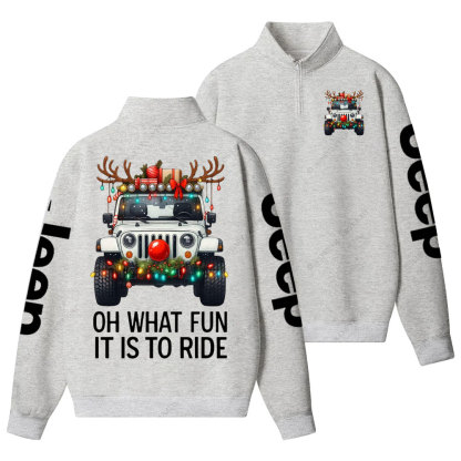 Antlers Jp Oh What Fun It Is to Ride Christmas Half-Zip Jacket Sweatshirt
