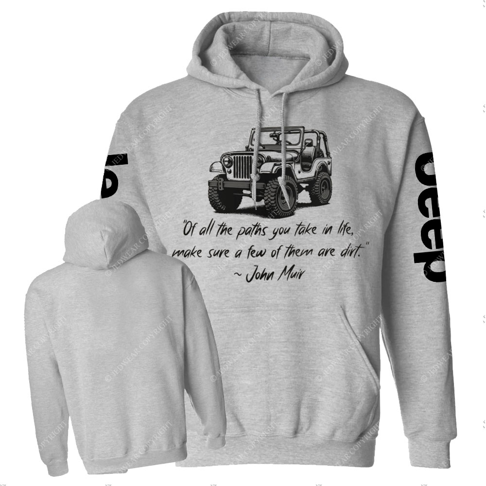 Dirt Path John Muir Quote Jp Funny Casual Hoodie