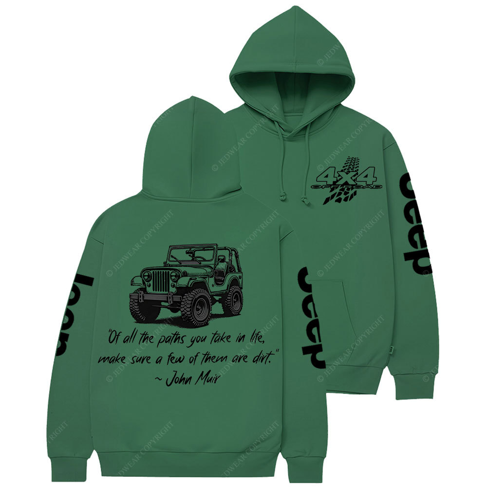 Dirt Path John Muir Quote Jp Offroad Casual Hoodie