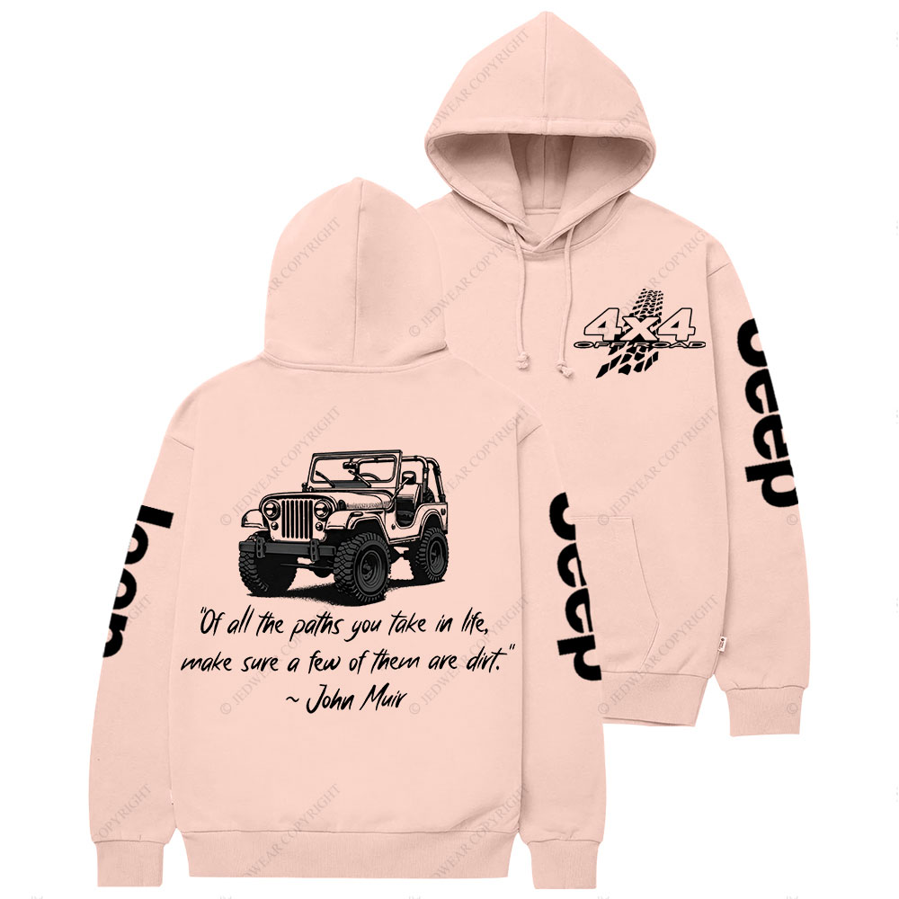 Dirt Path John Muir Quote Jp Offroad Casual Hoodie