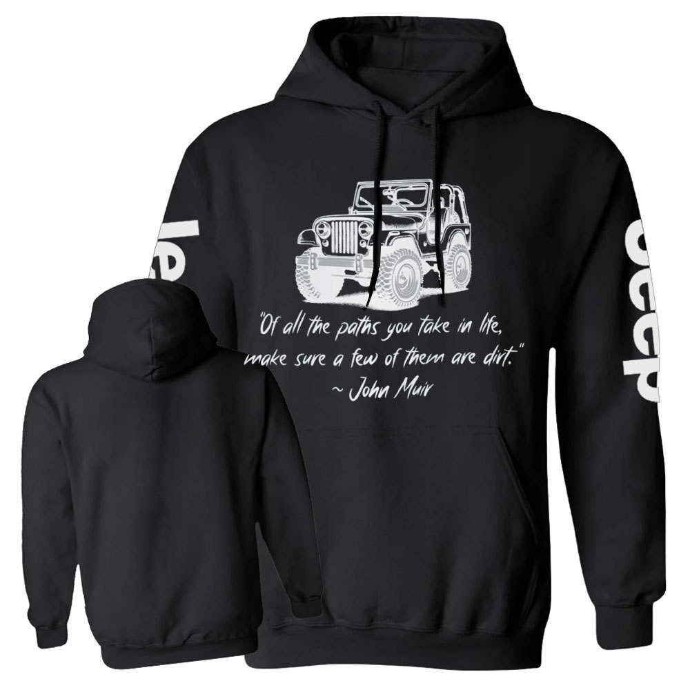 Dirt Path John Muir Quote Jp Funny Casual Hoodie