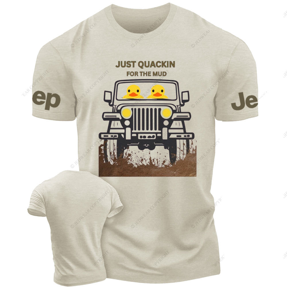Off Road 4WD Just Quackin for the Mud T-Shirt