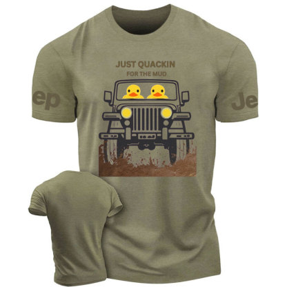 Off Road 4WD Just Quackin for the Mud T-Shirt