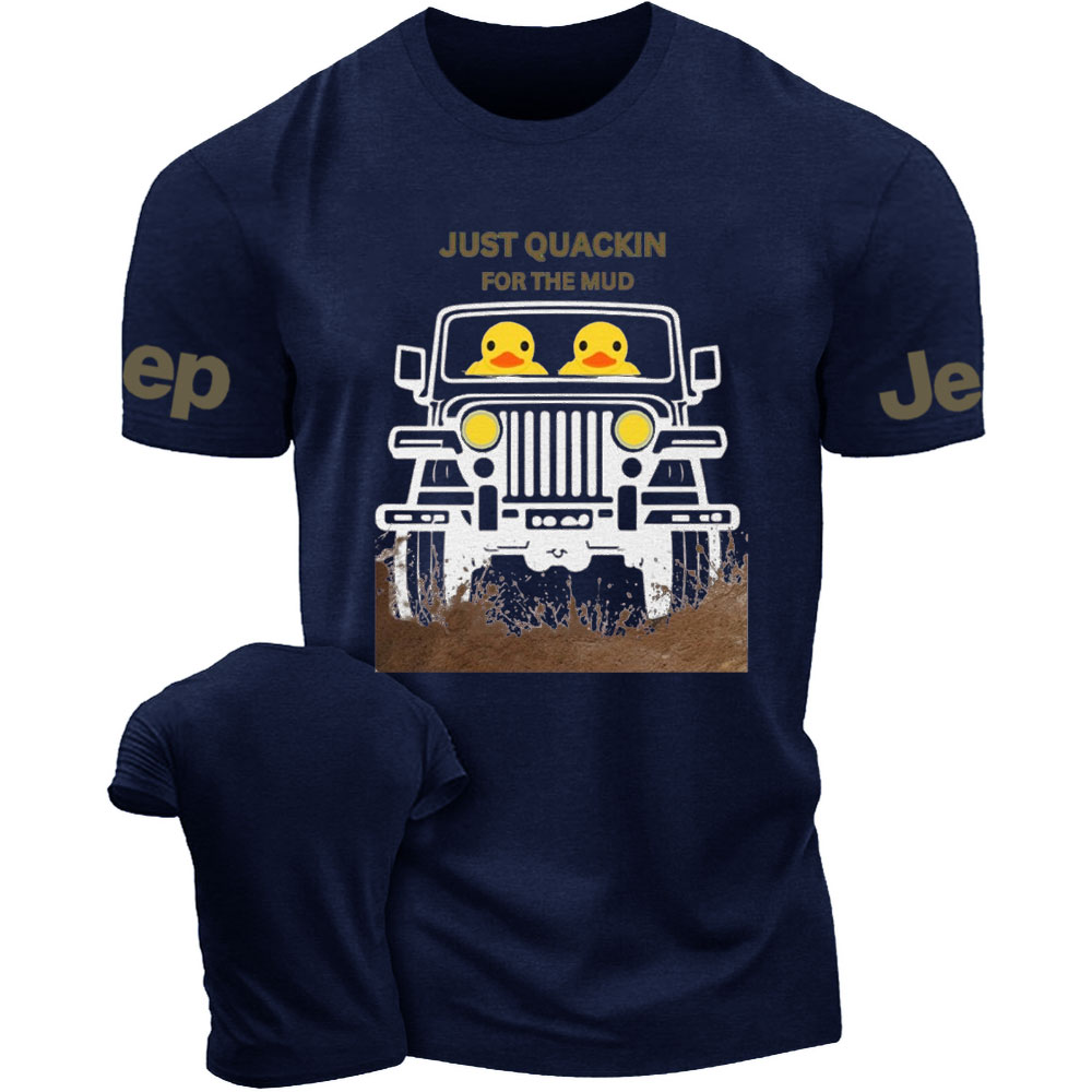 Off Road 4WD Just Quackin for the Mud T-Shirt