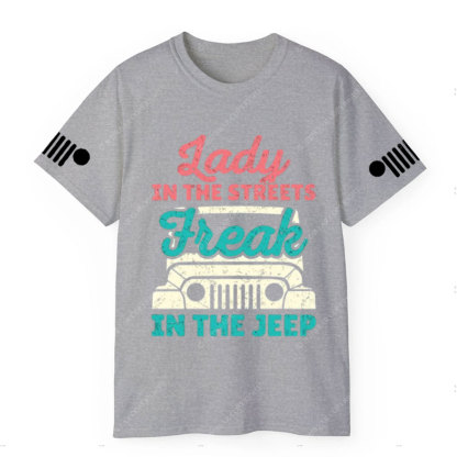 Lady in the Streets Freak in the Jp T-Shirt