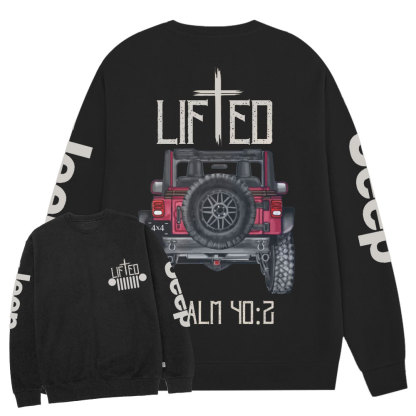 Christian "Lifted" Jp Truck Bible Verse Positive Vibes Double Printed Crew Neck Sweatshirt