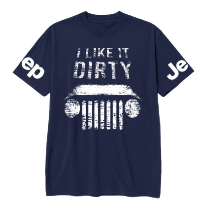 I Like Dirty Jp T-Shirt
