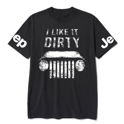 I Like Dirty Jp T-Shirt