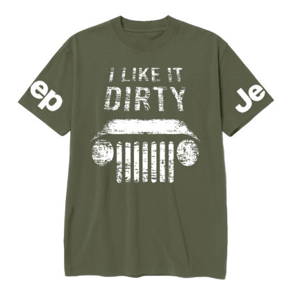 I Like Dirty Jp T-Shirt