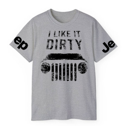 I Like Dirty Jp T-Shirt