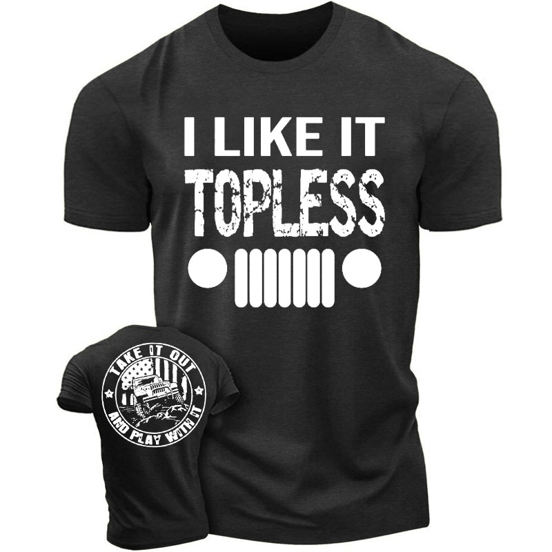 Take It Out and Play With It, I Like Topless JP - Vintage  Men Tshirt