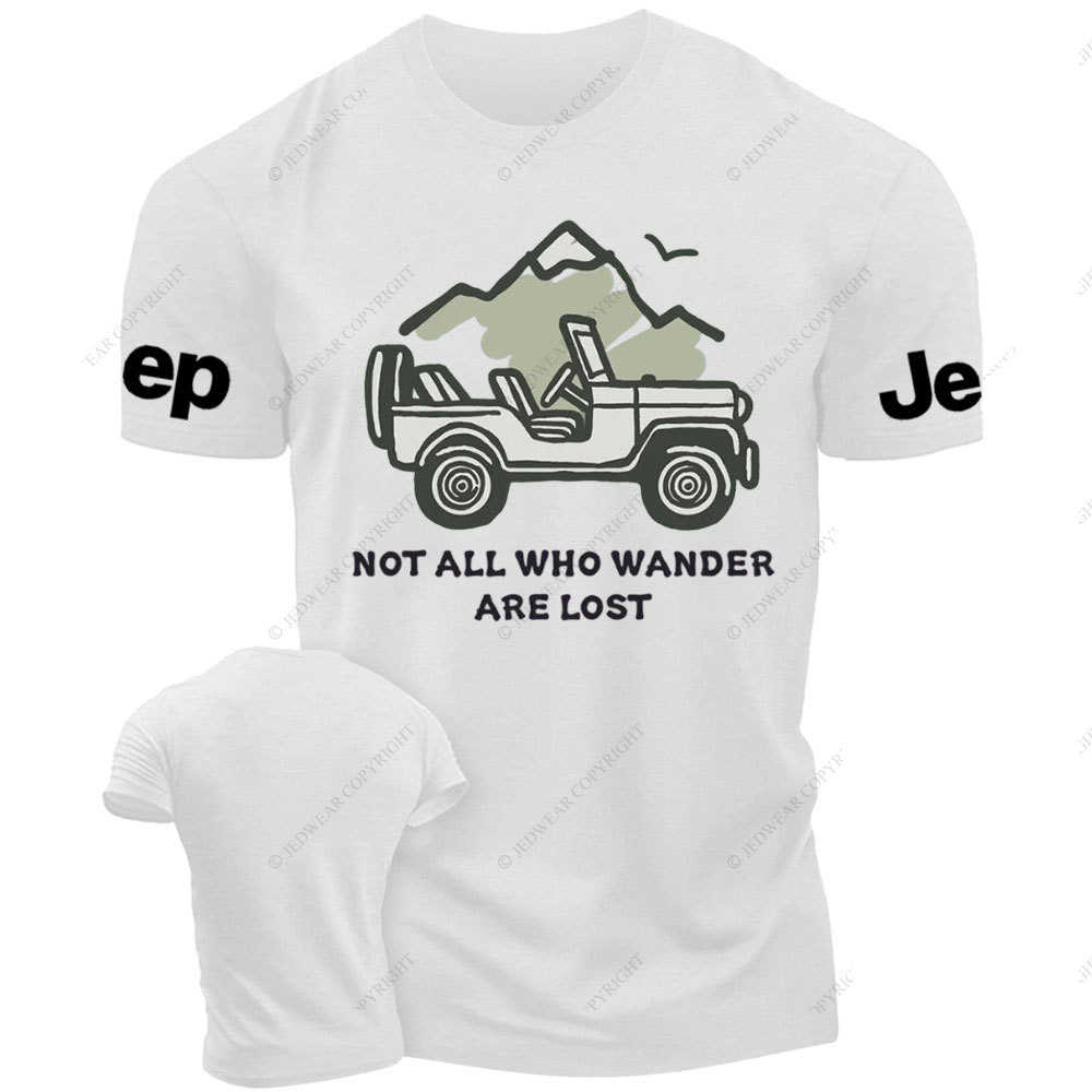Not All Who Wander Are Lost Jp T-Shirt