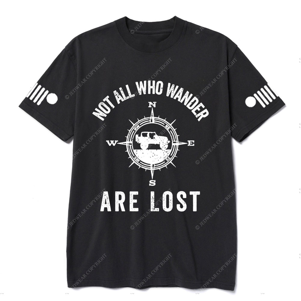 Not all that Wander are Lost Jp T-Shirt
