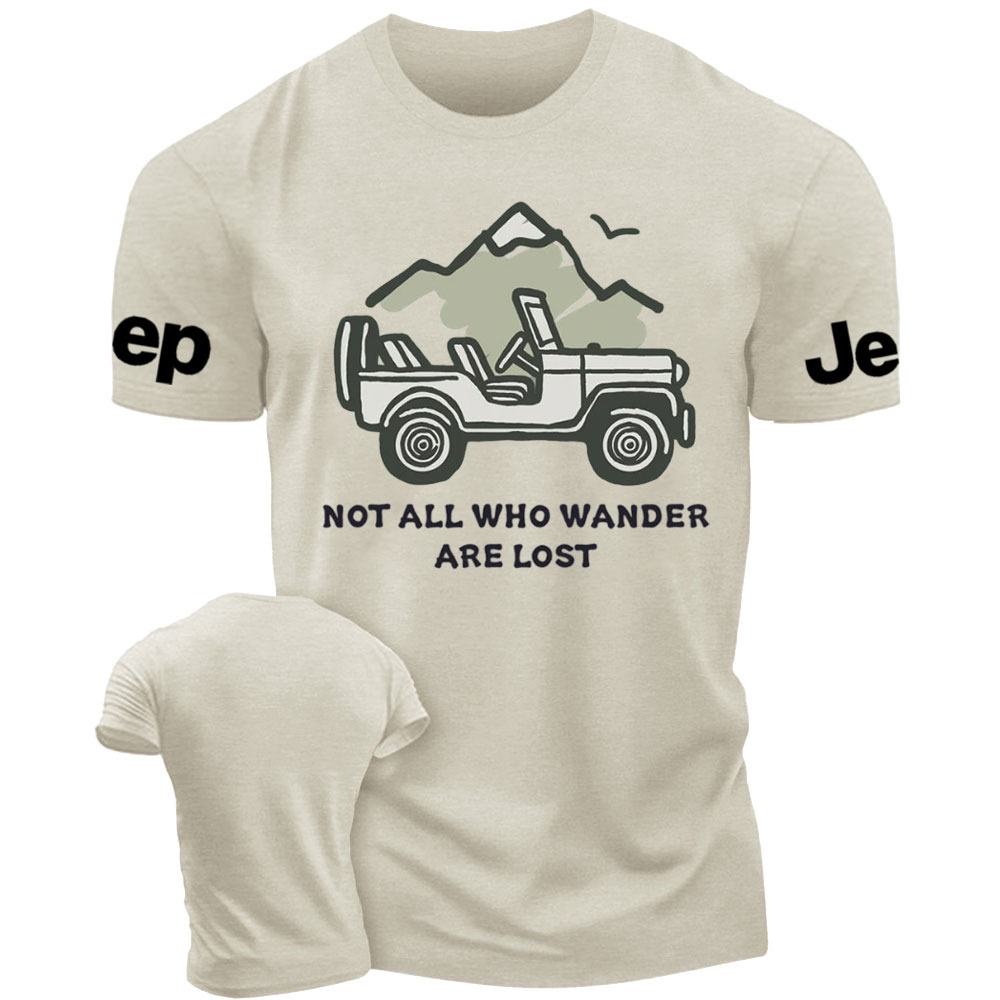 Not All Who Wander Are Lost Jp T-Shirt