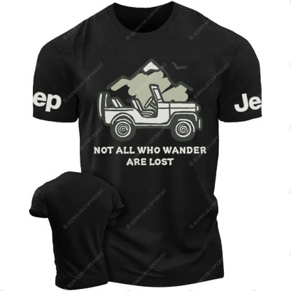 Not All Who Wander Are Lost Jp T-Shirt