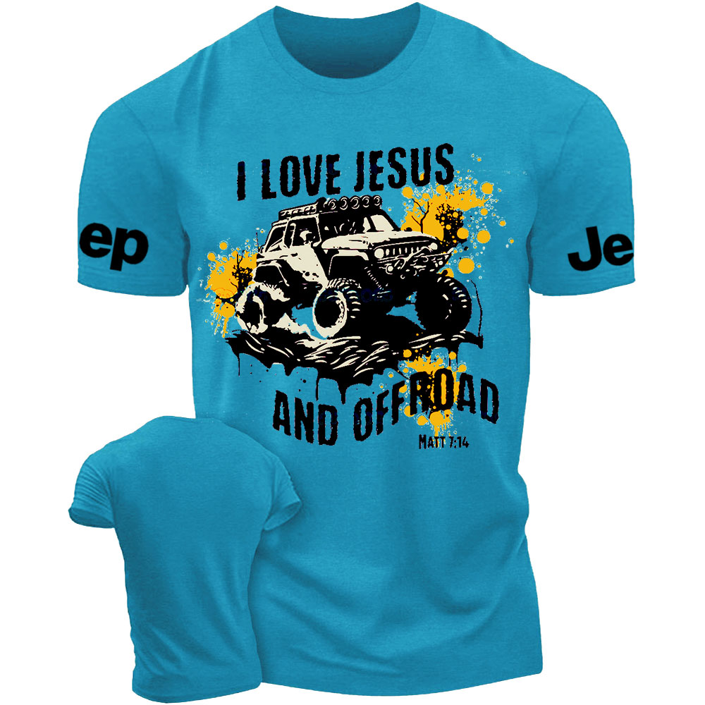 I Love Jesus and OffRoad Jp T-Shirt