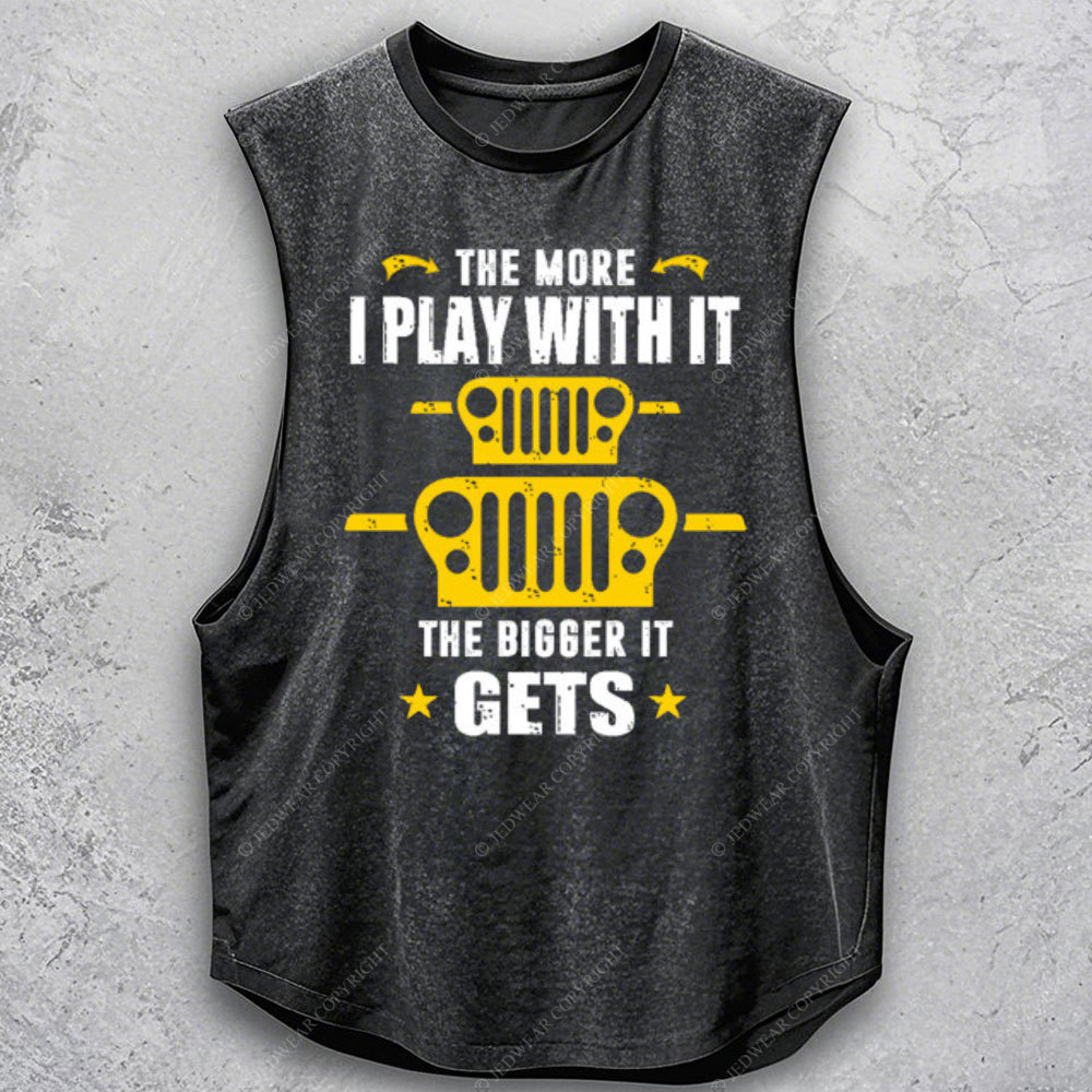 The More I Play With It The Bigger It Gets CJ Jp Lover Men Tank