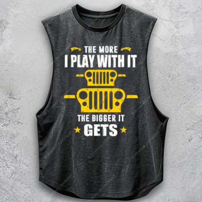 The More I Play With It The Bigger It Gets CJ Jp Lover Men Tank