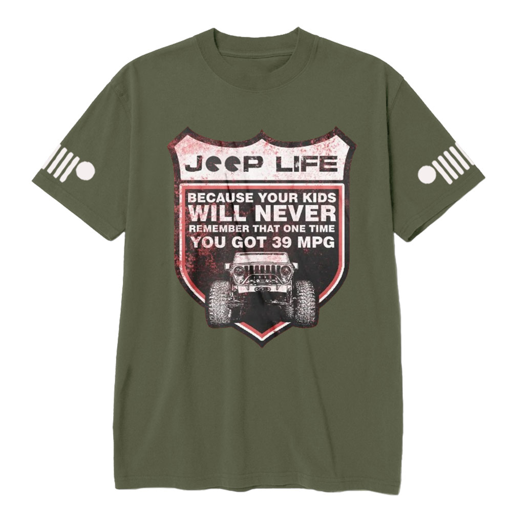 Jp Life Remember That One Time You Got 39 MPG T-Shirt