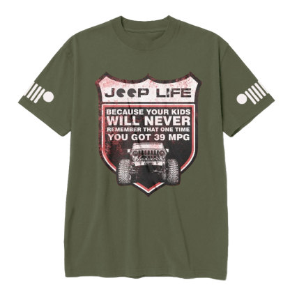Jp Life Remember That One Time You Got 39 MPG T-Shirt