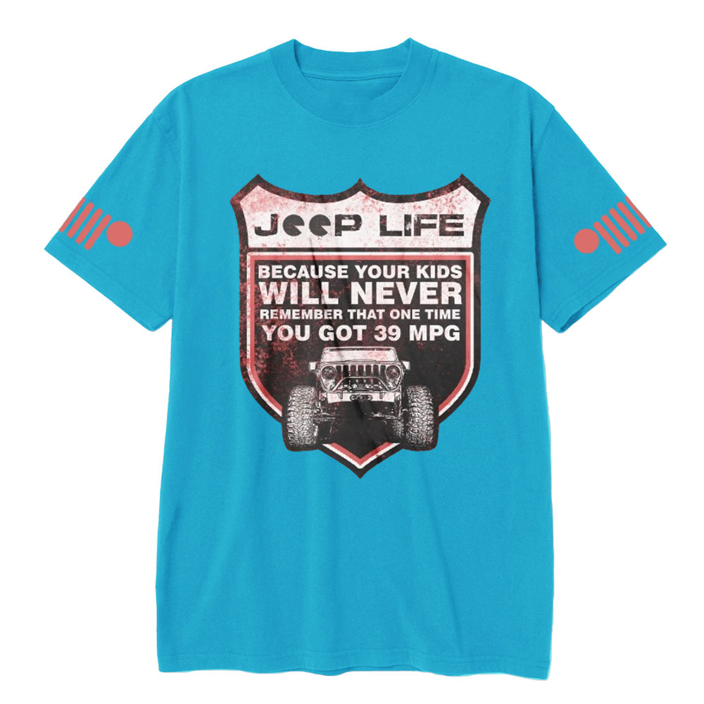 Jp Life Remember That One Time You Got 39 MPG T-Shirt