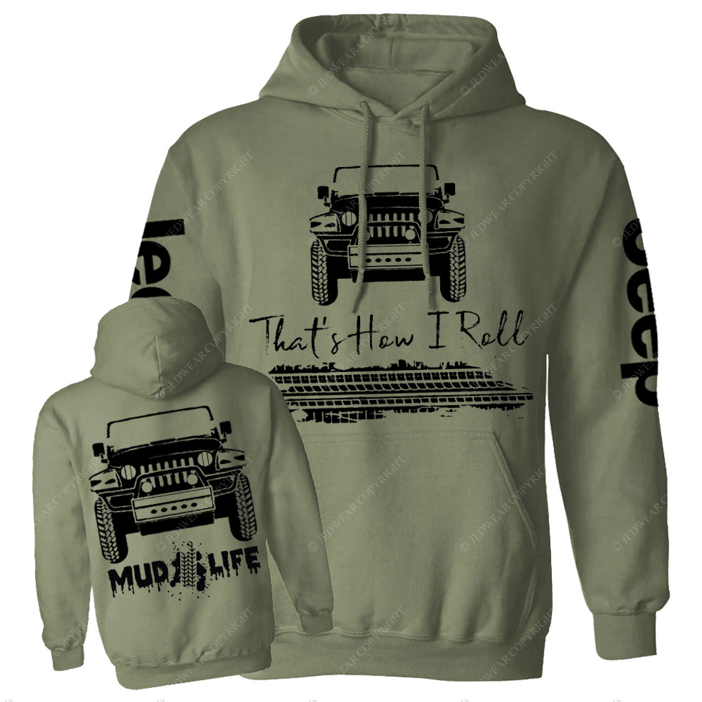 Mud Life That How I roll Men Casual Hoodie