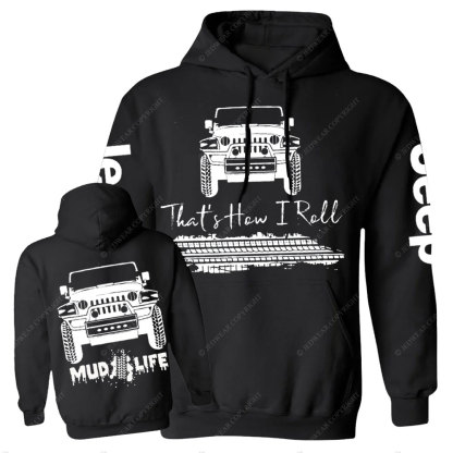 Mud Life That How I roll Men Casual Hoodie