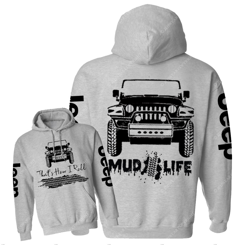 Mud Life That How I roll Men Casual Hoodie