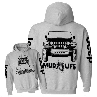 Mud Life That How I roll Men Casual Hoodie