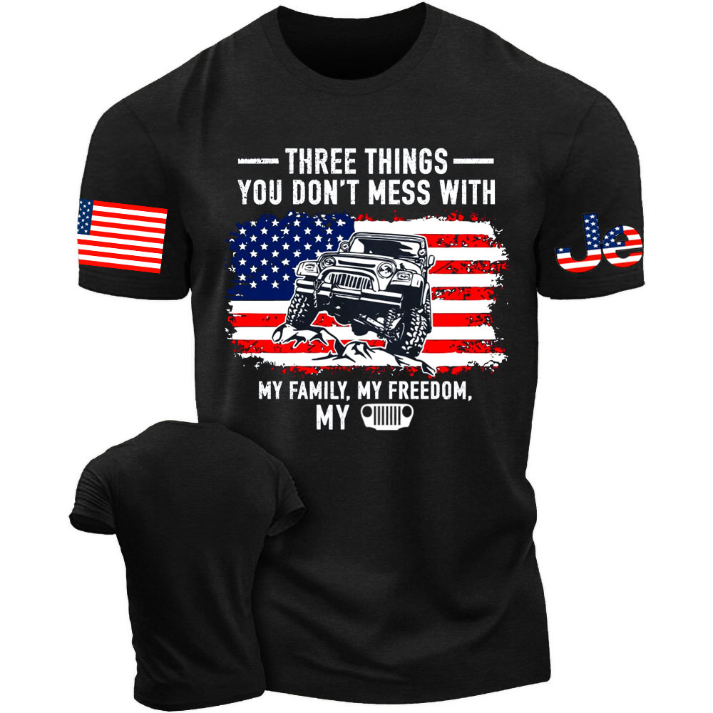 Three Things You Don't Mess With, My Family, My Freedom, My Jp Men's Tshirt