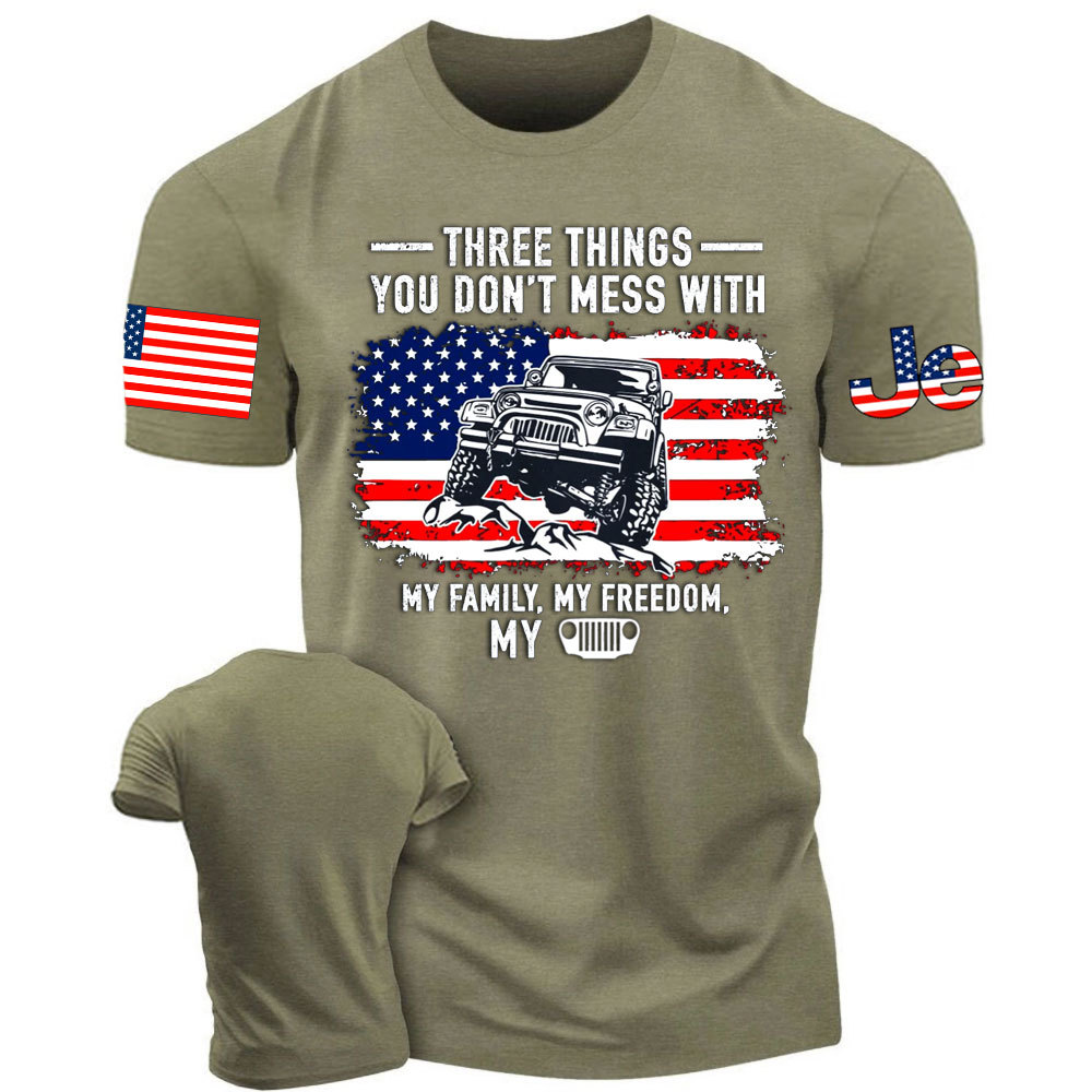 Three Things You Don't Mess With, My Family, My Freedom, My Jp Men's Tshirt