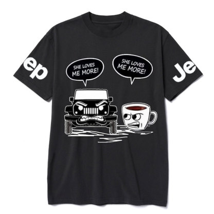 She Loves More Coffee or Jp T-Shirt