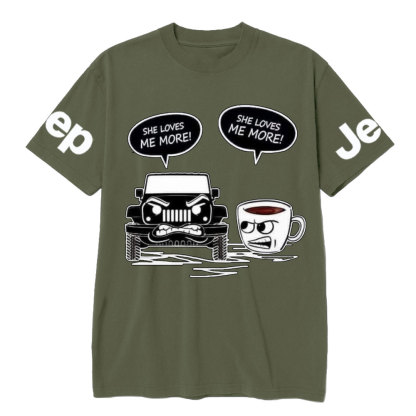 She Loves More Coffee or Jp T-Shirt