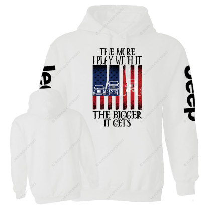 The more I Play with It the Bigger it Gets USA Flag Jp Casual Hoodie