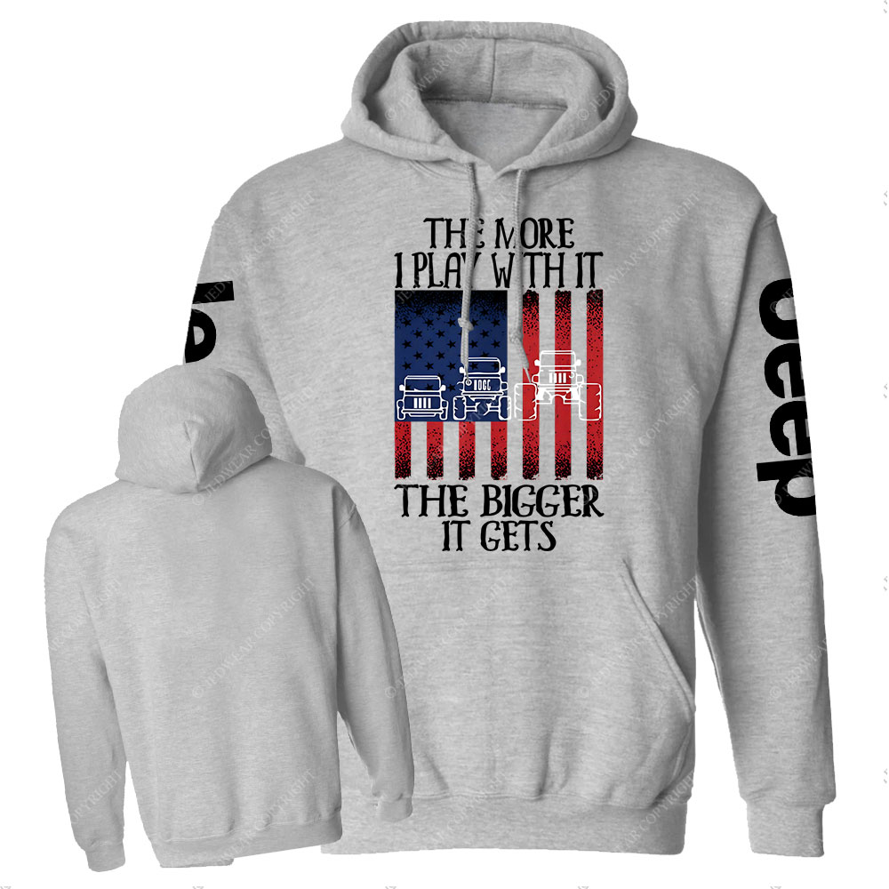 The more I Play with It the Bigger it Gets USA Flag Jp Casual Hoodie
