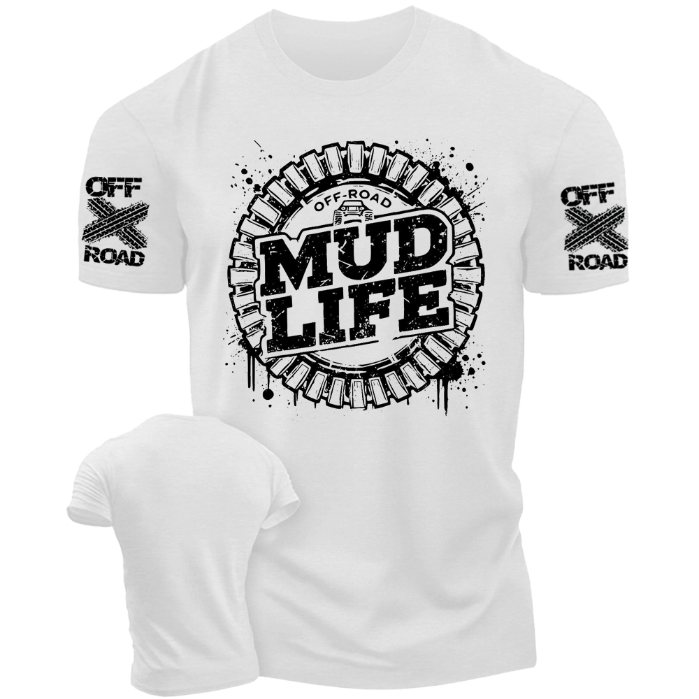 Mud Life Offroad Mudding Tshirt
