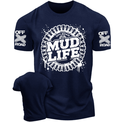 Mud Life Offroad Mudding Tshirt