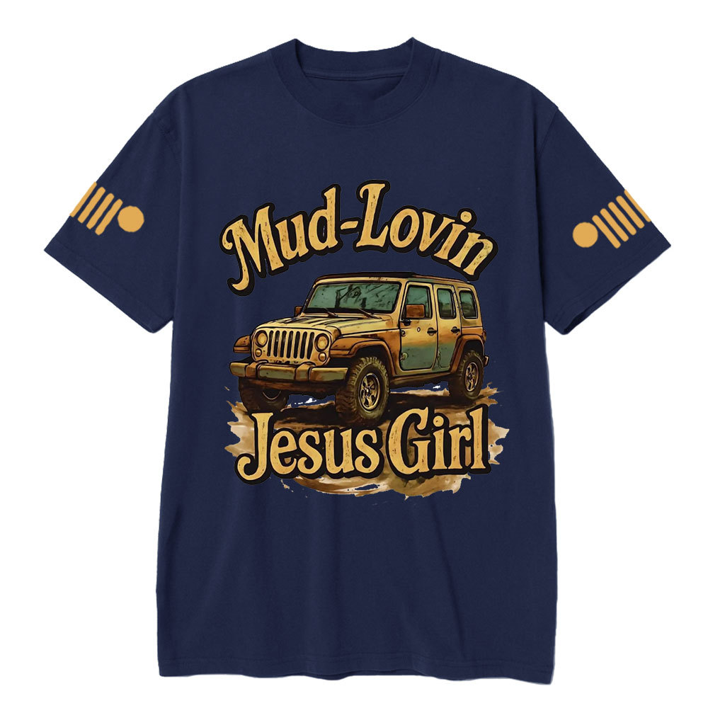 Mud Lovin Jesus Girl Jpin T-Shirt