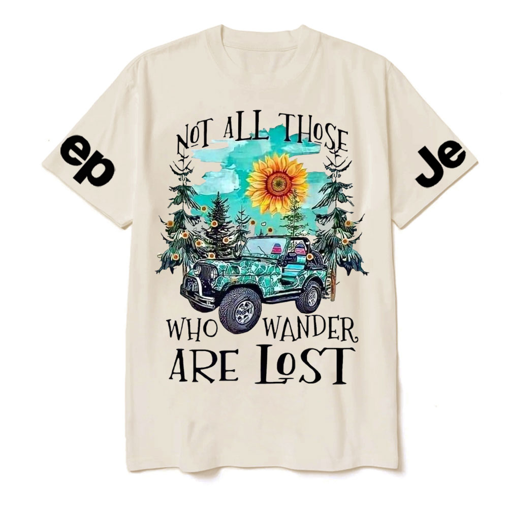 Not All Those Who Wander are Lost Jp Lover T-Shirt
