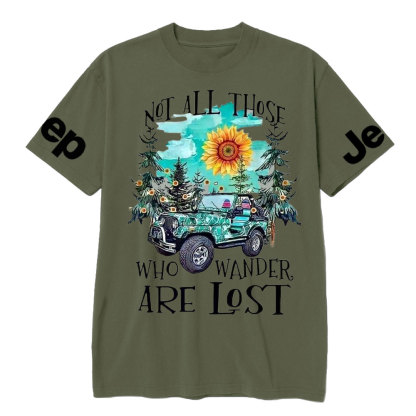 Not All Those Who Wander are Lost Jp Lover T-Shirt