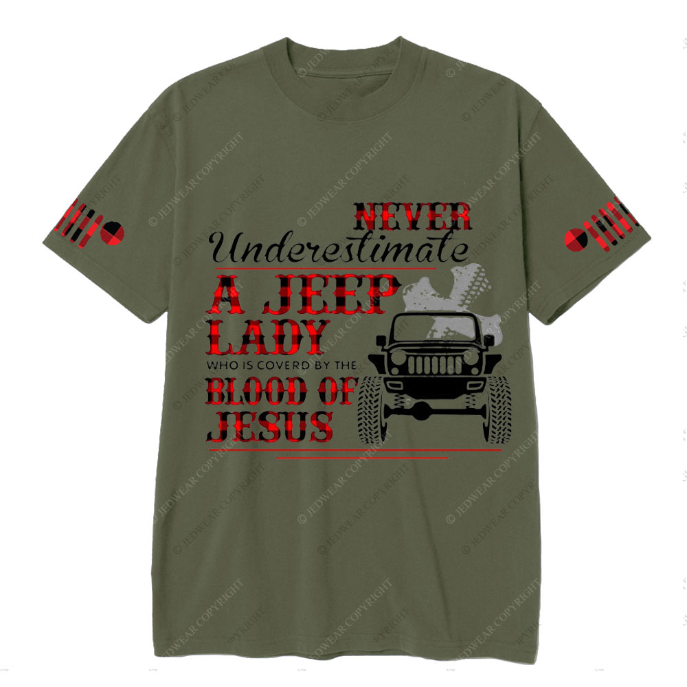 Never Underestimate A Jeep Lady Who Is Covered By The Blood Of Jesus T-Shirt