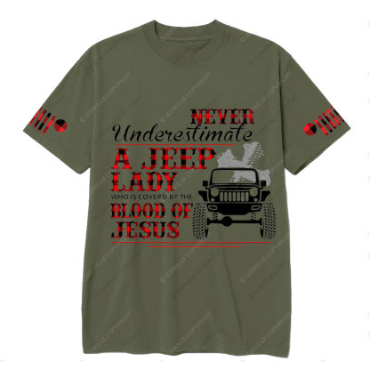 Never Underestimate A Jeep Lady Who Is Covered By The Blood Of Jesus T-Shirt