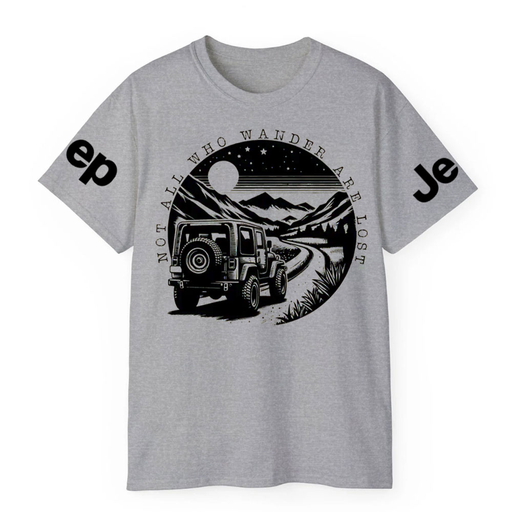 Not All Who Wonder Are Lost Jp Transfer T-Shirt