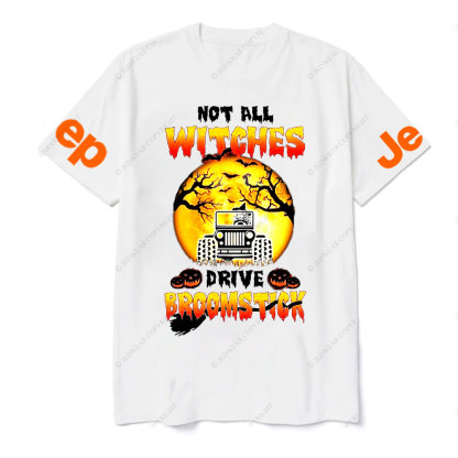 Not All Witches Drive Broomstick Jp Halloween T-shirt