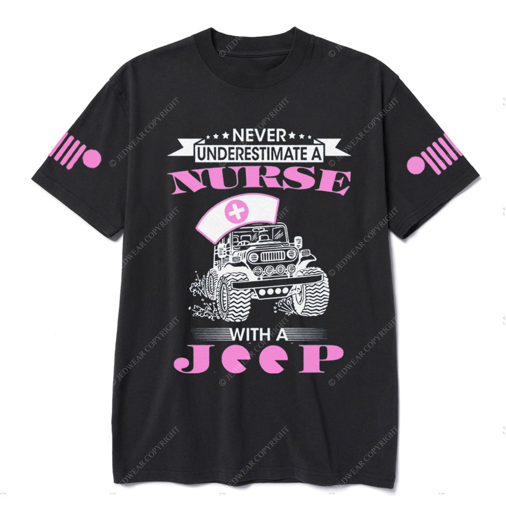 Never Underestimate a Nurse with a Jp T-Shirt