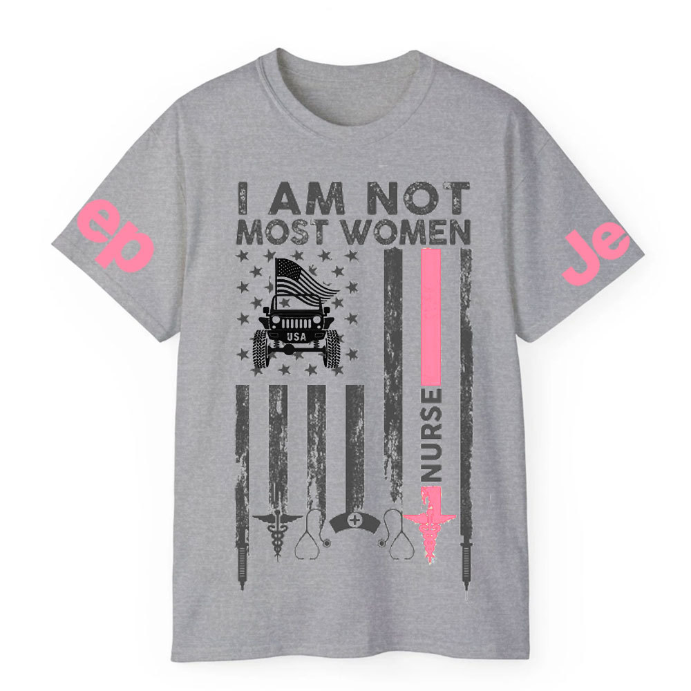 I Am Not Most Women Nurse Jp Flag T-shirt