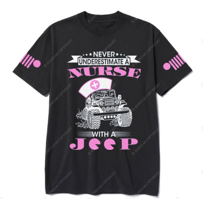 Never Underestimate a Nurse with a Jp T-Shirt