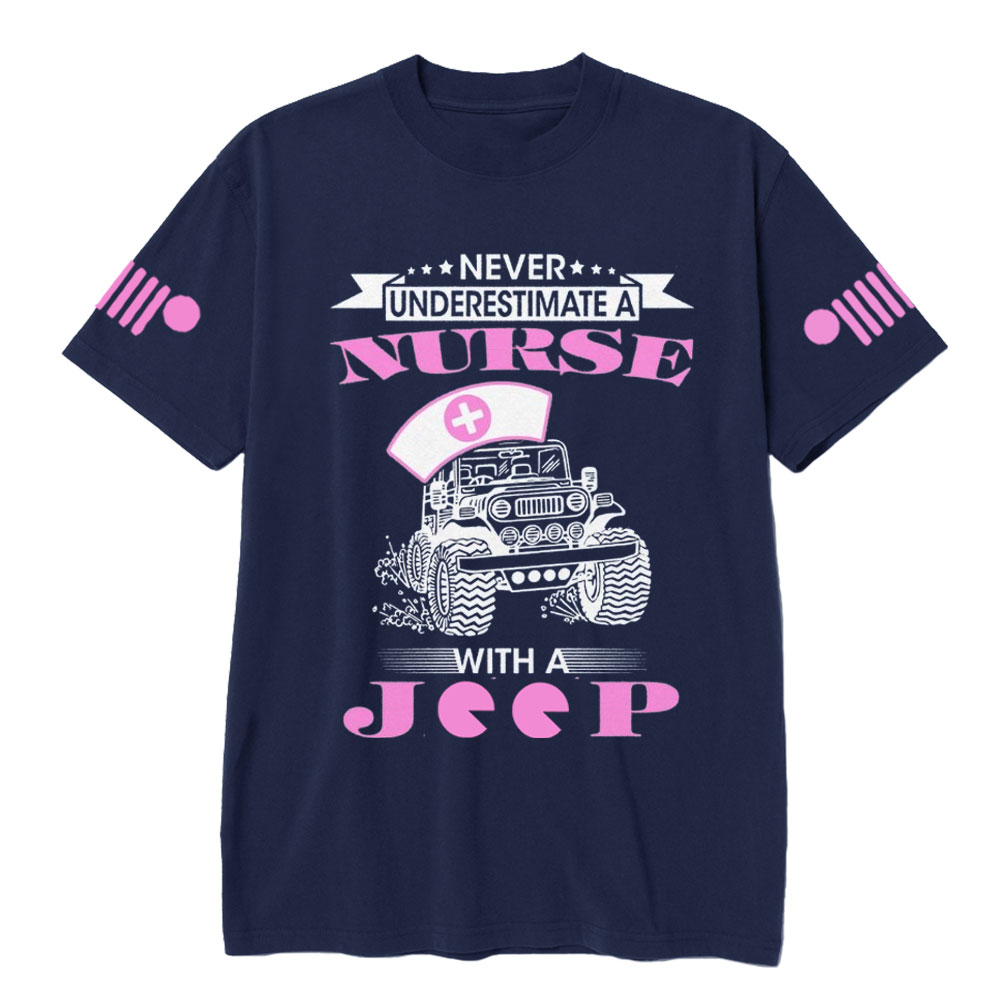 Never Underestimate a Nurse with a Jp T-Shirt